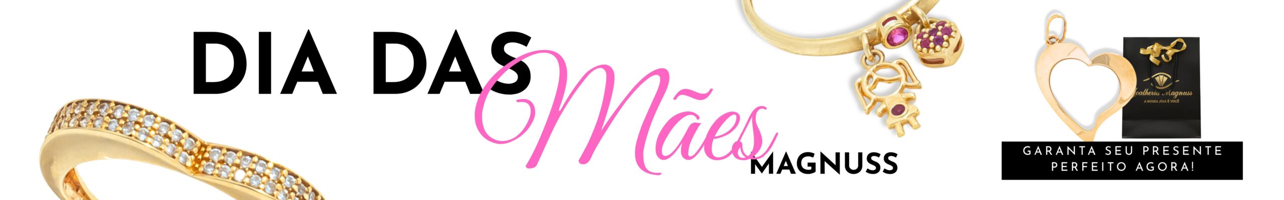 banner de dia das mães joalheria magnuss